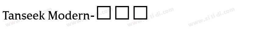 Tanseek Modern字体转换 Tanseek Modern字体转换